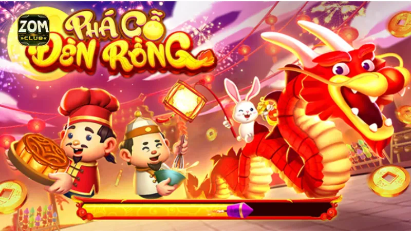 Một số lý do khiến game phá cỗ đèn rồng tại Zomclub hấp dẫn người chơi